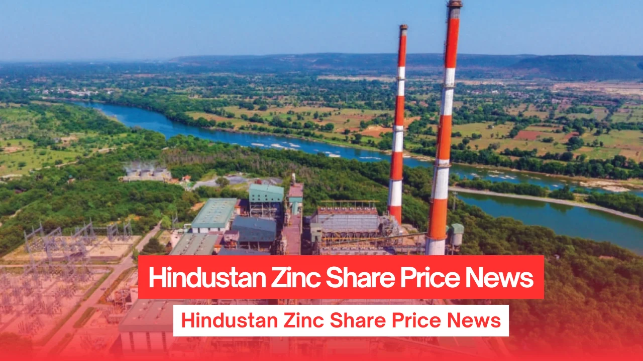 Hindustan Zinc Share Price News: 52 Week High & Latest Updates